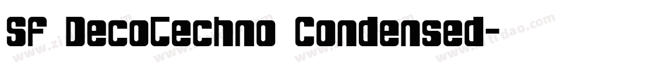 SF DecoTechno Condensed字体转换